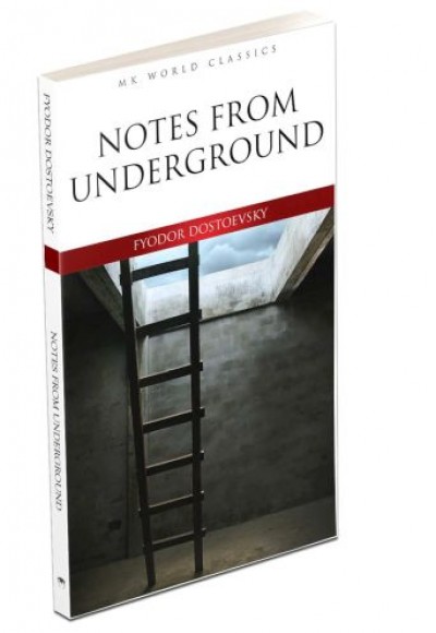 Notes From Underground - İngilizce Klasik Roman