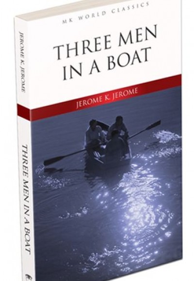 Three Men In A Boat - İngilizce Klasik Roman