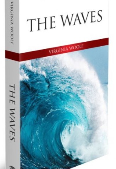 The Waves - İngilizce Klasik Roman