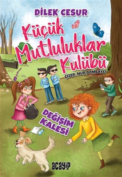 Değişim Kalesi - Küçük Mutluluklar Kulübü