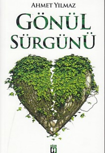 Gönül Sürgünü