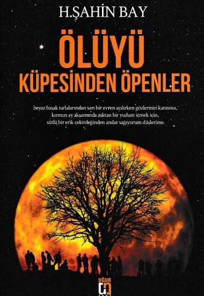 Ölüyü Küpesinden Öpenler