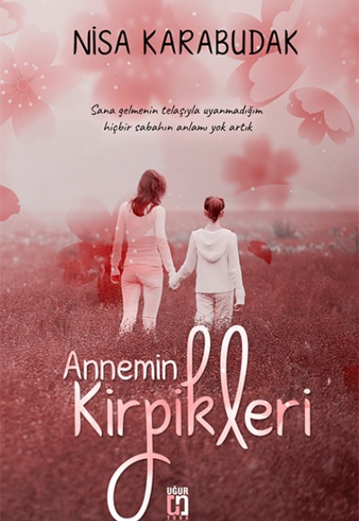 Annemin Kirpikleri