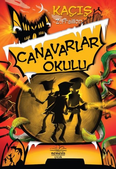 Canavarlar Okulu / Kaçış (Ciltli)