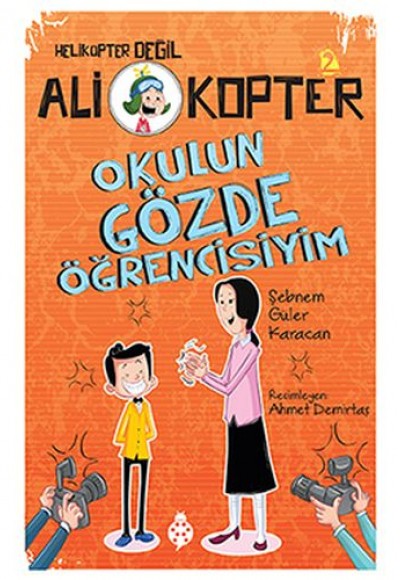 Helikopter Değil Ali kopter 2 - Okulun Gözde Öğrencisiyim