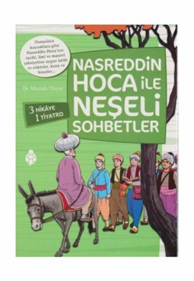 Nasreddin Hoca İle Neşeli Sohbetler Seti (4 Kitap)