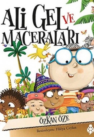 Ali Gel ve Maceraları (Ciltli)