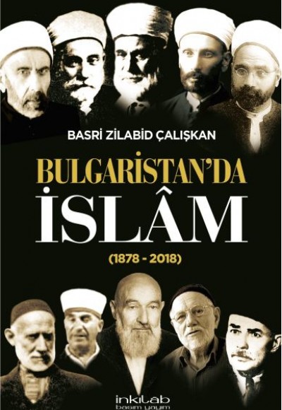 Bulgaristan’da İslâm (1878-2018)