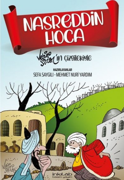 Nasreddin Hoca - Vehip Sinan’ın çizgileriyle