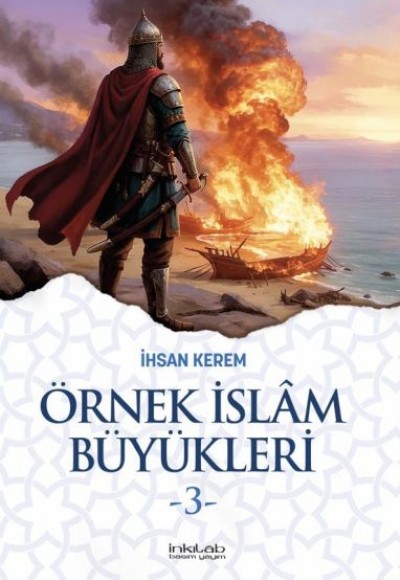 Örnek İslam Büyükleri 3 Örnek İslam Büyükleri 3