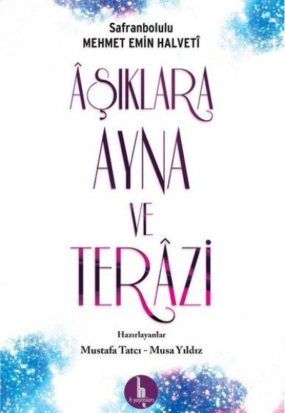 Aşıklara Ayna ve Terazi