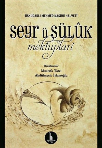 Seyrü Sülük Mektupları