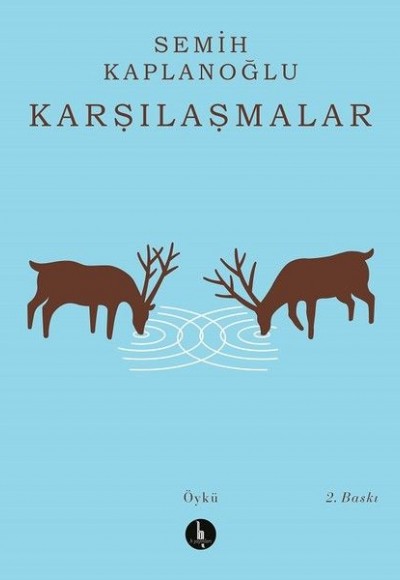 Karşılaşmalar