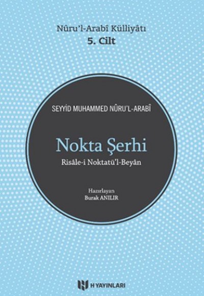 Nokta Şerhi - Nurul-Arabi Külliyatı 5.Cilt