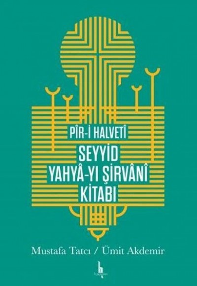 Piri Halveti Seyyid Yahyayı Şirvani Kitabı