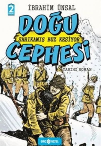Sarıkamış Buz Kesiyor Doğu Cephesi