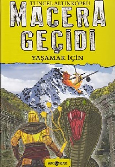 Macera Geçidi 12 - Yaşamak İçin