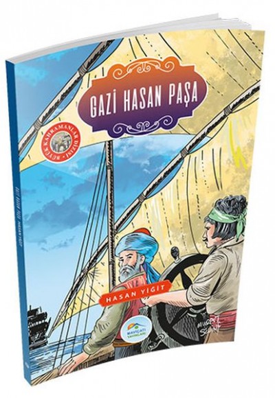 Büyük Kahramanlar - Gazi Hasan Paşa