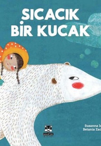 Sıcacık Bir Kucak