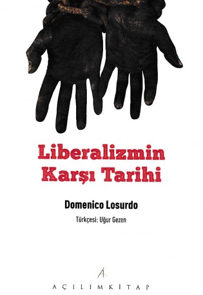 Liberalizmin Karşı Tarihi