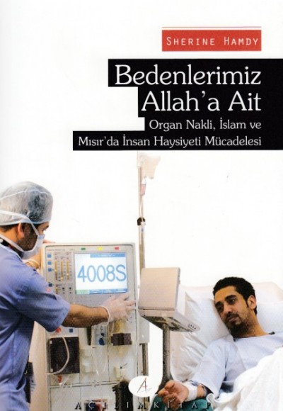 Bedenlerimiz Allah'a Ait