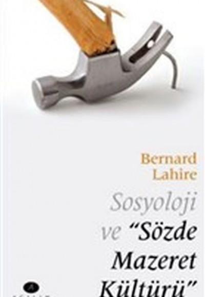 Sosyoloji ve "Sözde Mazeret Kültürü"