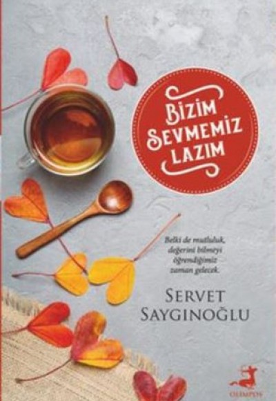 Bizim Sevmemiz Lazım