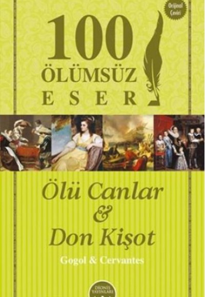 100 Ölümsüz Eser Ölü Canlar - Don Kişot