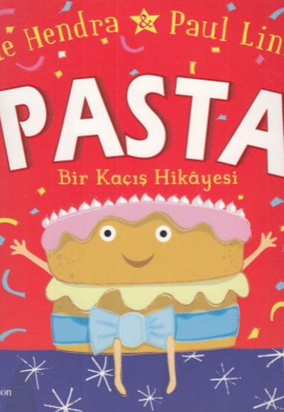 Pasta - Bir Kaçış Hikayesi