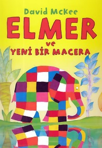 Elmer ve Yeni Bir Macera