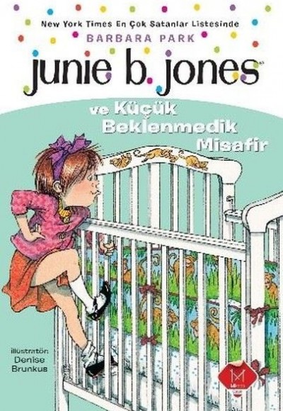 Junie B. Jones ve Küçük Beklenmedik Misafir