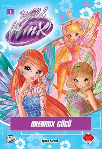 World of Winx - Dreamix Gücü