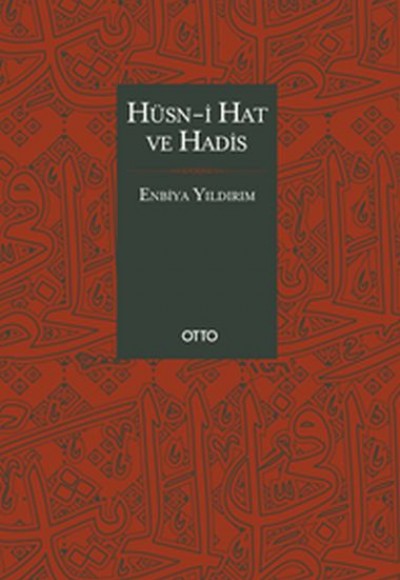 Hüsn-i Hat ve Hadis (Ciltli)