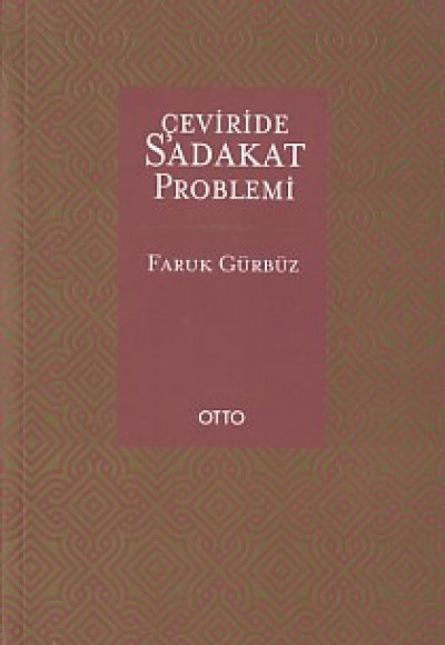 Çevirisinde Sadakat Problemi