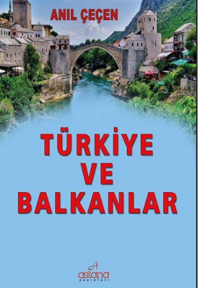 Türkiye ve Balkanlar