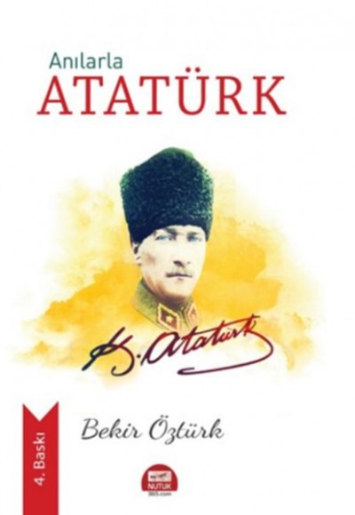 Anılarla Atatürk