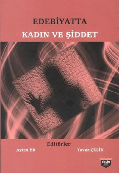 Edebiyatta Kadın ve Şiddet