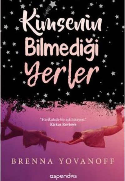 Kimsenin Bilmediği Yerler