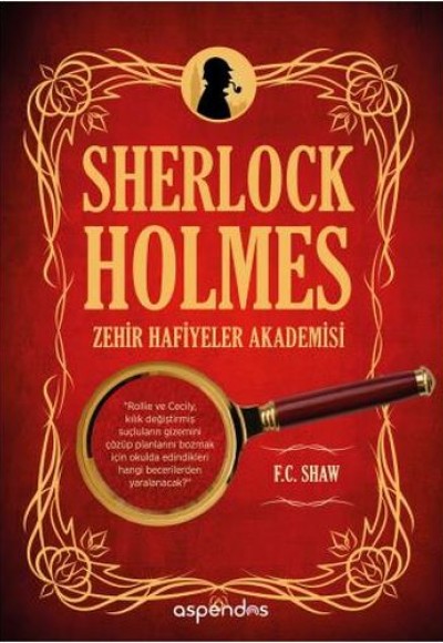 Sherlock Holmes 1 - Zehir Hafiyeler Akademisi