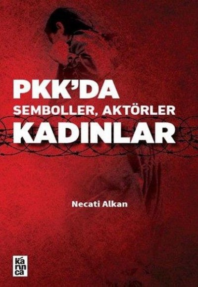 PKK'da Semboller, Aktörler, Kadınlar