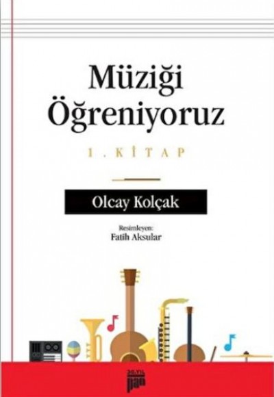 Müziği Öğreniyoruz 1. Kitap