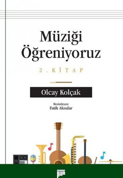 Müziği Öğreniyoruz 2.Kitap