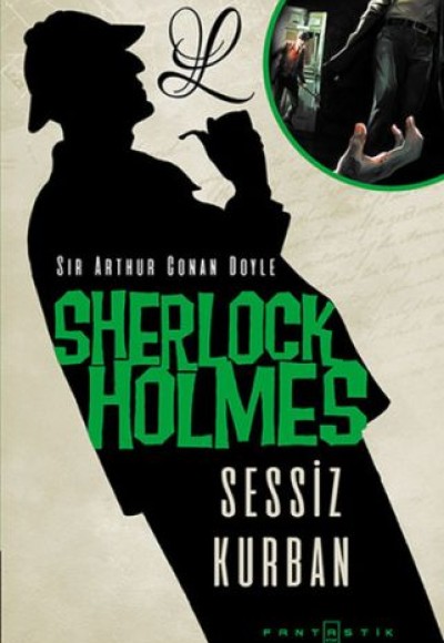 Sherlock Holmes - Sessiz Kurban