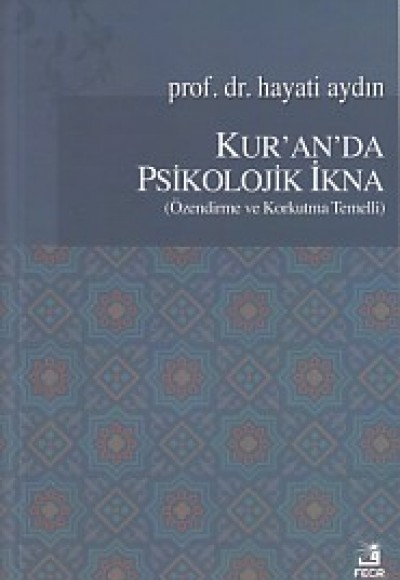 Kur'an'da Psikolojik İkna