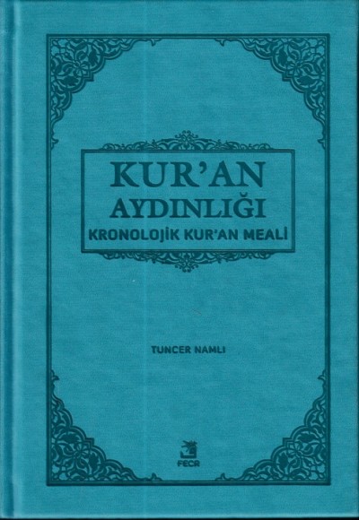 Kur'an Aydınlığı - Kronolojik Kur'an Meali