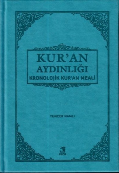 Kur'an Aydınlığı - Kronolojik Kur'an Meali (Cep Boy)