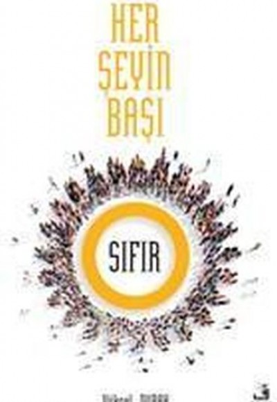 Her Şeyin Başı Sıfır