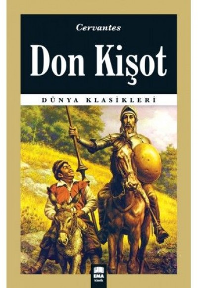 Dünya Klasikleri - Don Kişot