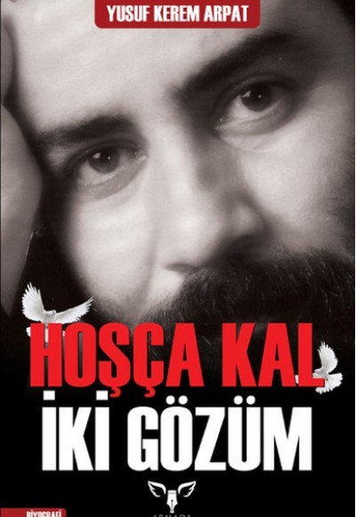 Hoşça Kal İki Gözüm