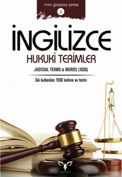 İngilizce Hukuki Terimler (Mini Glossary Series 2)